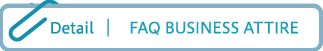 Detail FAQ BUSINESS ATTIRE（SP）